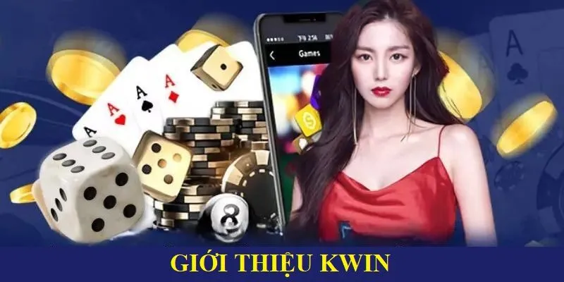 KWin là cổng game đổi thưởng cực uy tín
